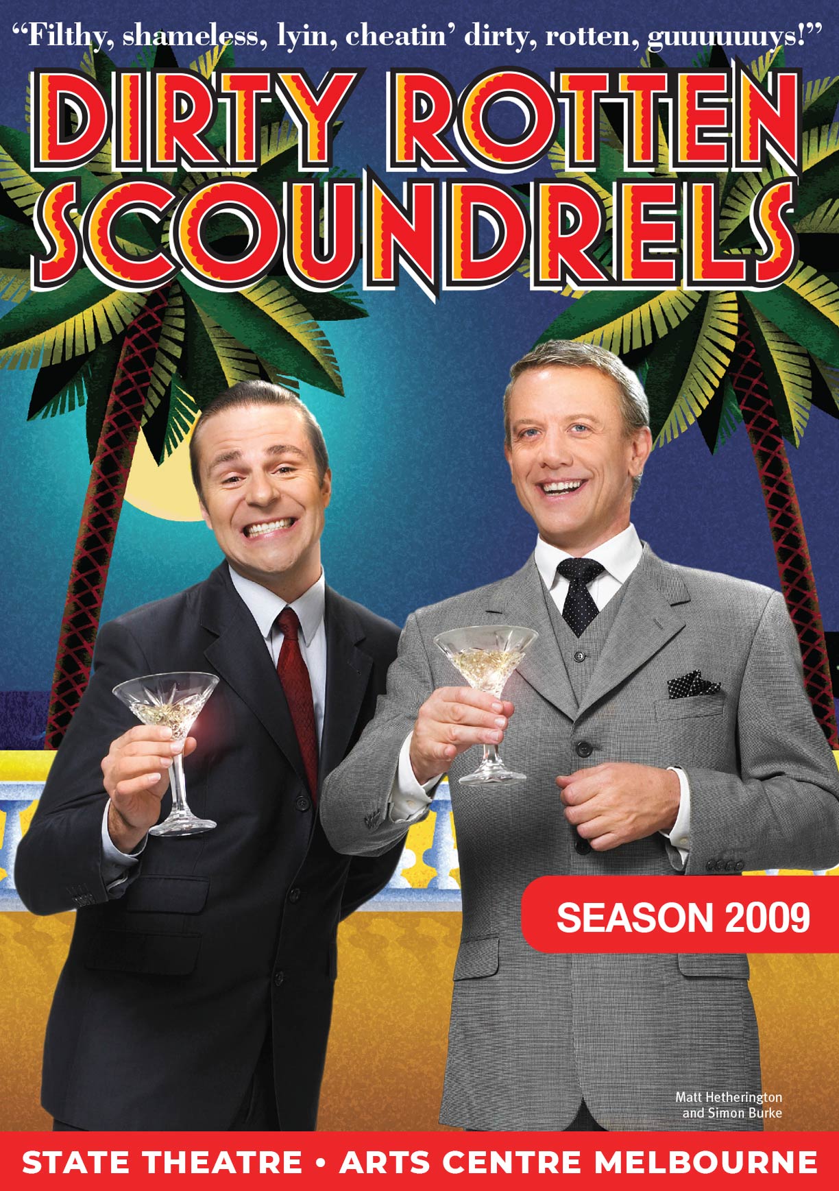 Dirty Rotten Scoundrel